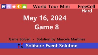 World Tour Mini Game #8 | May 16, 2024 Event | FreeCell Hard screenshot 1