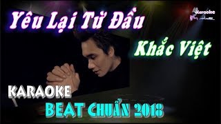 Yêu Lại Từ Đầu - Karaoke Minhvu822 Beat Chuẩn Ko Bè 