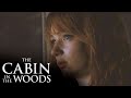 'I'm Going Through' | The Cabin In The Woods