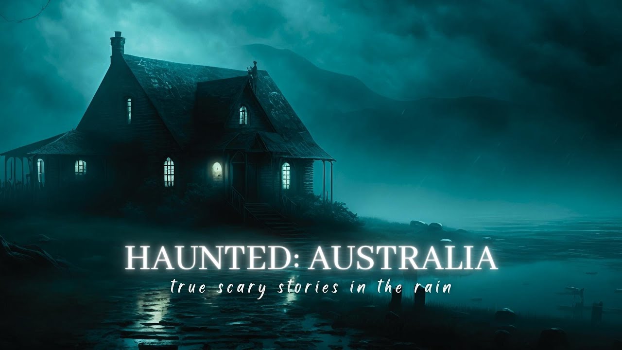 HAUNTED Australia TRUE Australia Horror Stories in the Rain
