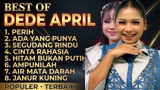 DEDE APRIL DA7 FULL ALBUM TERBARU // KUMPULAN LAGU PILIHAN TERBAIK DEDE APRIL 2026 PALING HITS