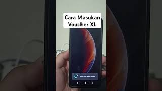Cara Masukan Voucher XL Mudah
