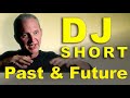 Dj short  past present  future documentary interview