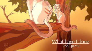 ✨ What Have I Done || part 6 || Warrior Cats OC MAP (FlipAClip) ✨