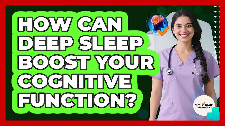 How Can Deep Sleep Boost Your Cognitive Function?