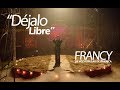 Djalo libre  francy  oficial 2018