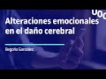 Alteraciones emocionales y conductuales en el daño cerebral | UOC