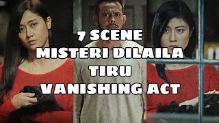 Gempar! Tujuh Babak Misteri Dilaila Tiru Vanishing Act