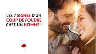 Les 7 signes d’un COUP DE FOUDRE chez un homme !