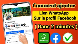 Comment ajouter un lien WhatsApp dans le profil Facebook || Comment ajouter un bouton WhatsApp