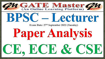 BPSC Lecturer Civil, Electronics & CSE Exam Paper Analysis | Exam Date: 27/09/2022 (Tuesday) |
