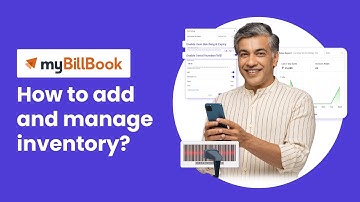 Add and manage inventory for your business | myBillBook