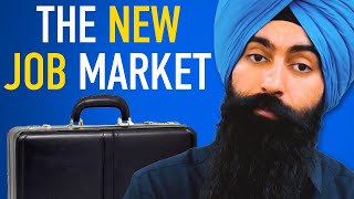 The Job Market Will Never Be The Same