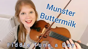 Munster Buttermilk (Irish Jig) FIDDLE TUNE A DAY