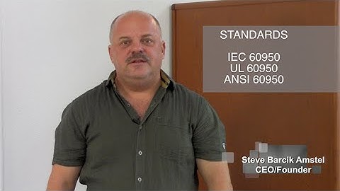 60950-1 & 62368-1 IEC,UL,ANSI Standard for Information Technology Equipmentw/High Tech Design Safety