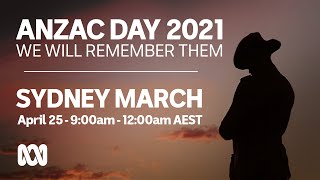 Sydney march | Anzac Day 2021 | OFFICIAL BROADCAST | ABC Australia
