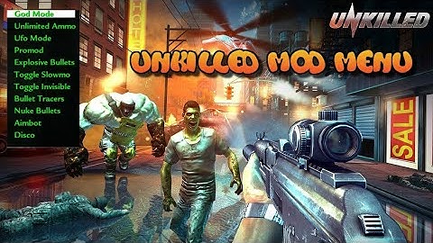 💥UNKILLED💥 (👉MEGA MOD W. MOD MENU👈)
