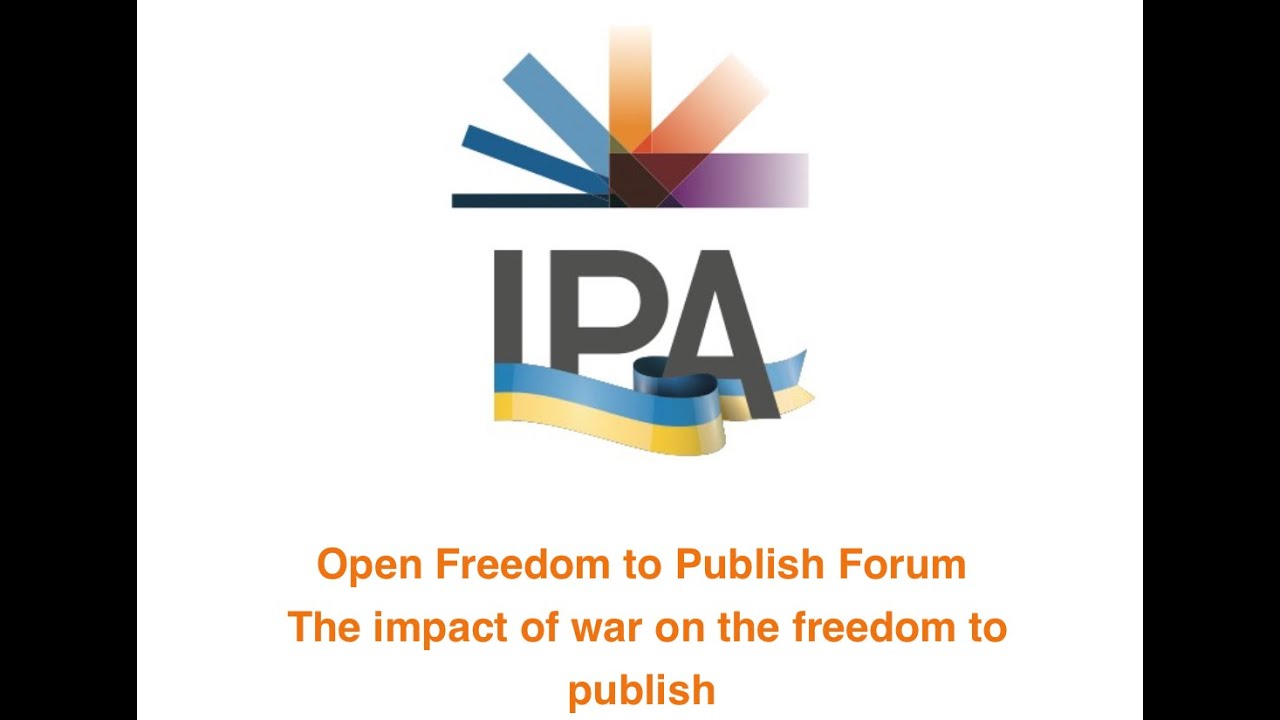 Open Freedom to Publish Meeting - The Impact of War on the Freedom to Publish - Ukraine