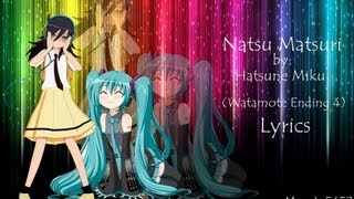 Natsu Matsuri - Hatsune Miku (Full ver.) (Watamote Ending 4) Lyrics