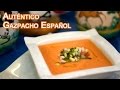 The Authentic Spanish Gazpacho From Spain.