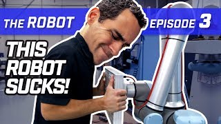 Yup, totally sucks! Universal Robots UR10e | The Robot Episode 3