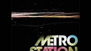 Video thumbnail of "Metro Station-Now That We're Done"