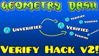 Geometry Dash Verify Hack v2! [Steam]