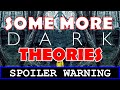 Dark Season 3 | Some More Theories