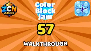 Color Block Jam Level 57 NEW UPDATE | Full Walkthrough & Solution