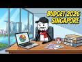 Singapore Budget 2026: How It Changes Your Investing