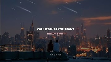 Taylor Swift - Call It What You Want | Español & English