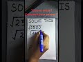 “Don’t Use Calculator! Solve This 😅” #maths #mathematics #learnmath #math #education