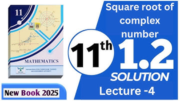 class11 math |  How to find square root of a complex number | Belief physics