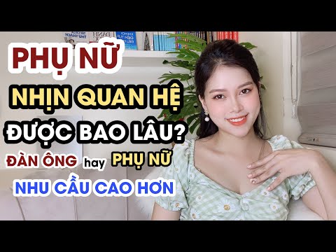 Video: Tình Dục ảnh Hưởng đến Phụ Nữ Như Thế Nào