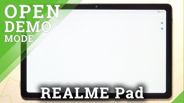 How to Activate Demo Mode on REALME Pad – Enable Kiosk/Floor Mode