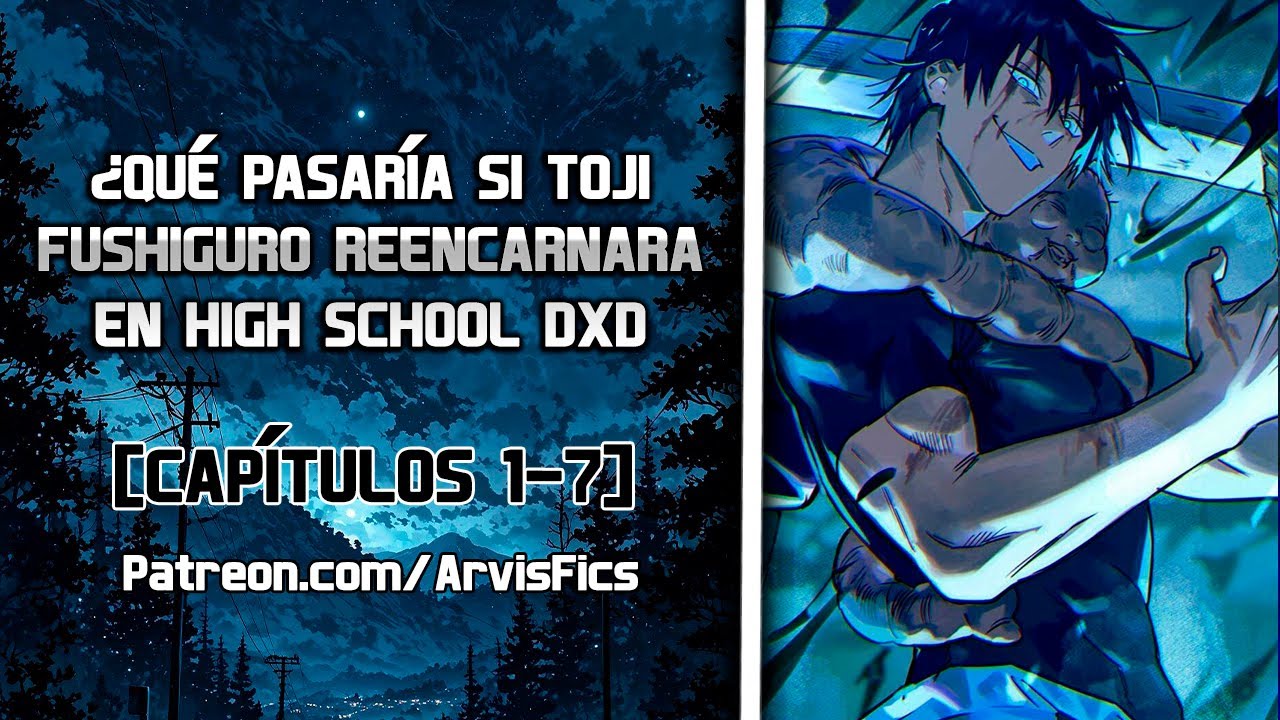 ¿Qué pasaría si Toji Fushiguro reencarnara en High School DxD?