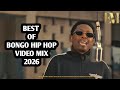 BEST OF BONGO HIP HOP VIDEO MIX 2026 Ft Young Lunya Country Wizzy Billnas MIXED BY DJ ELLYCRAZY