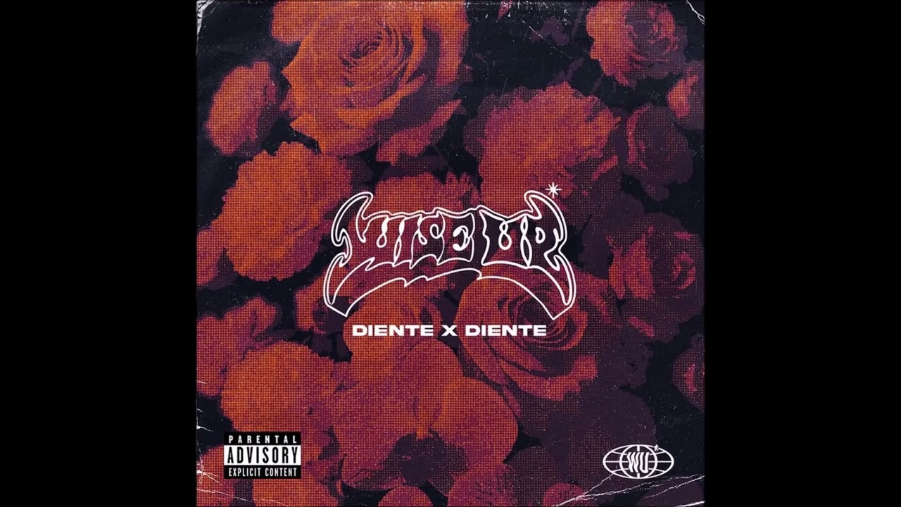 Watch Wise Up* - Diente X Diente 2026 (Full Album) on YouTube Watch Wise Up* - Diente X Diente 2026 (Full Album) on YouTube