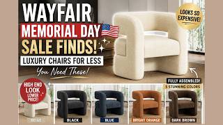 MEMORIAL DAY WAYFAIR SALE FINDS 🇺🇸✨  Luxury Accent Chairs That Look HIGH END for Less 🤍 #wayfair screenshot 3