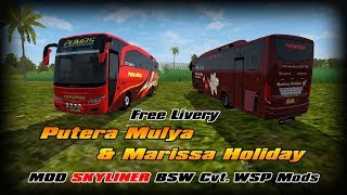 BUSSID | LIVERY MARISSA HOLIDAY & PUTERA MULYA | MOD SKYLINER BSW Cvt. WSP MOD screenshot 1