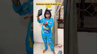 Radionya emak di ambil nur 😁😁