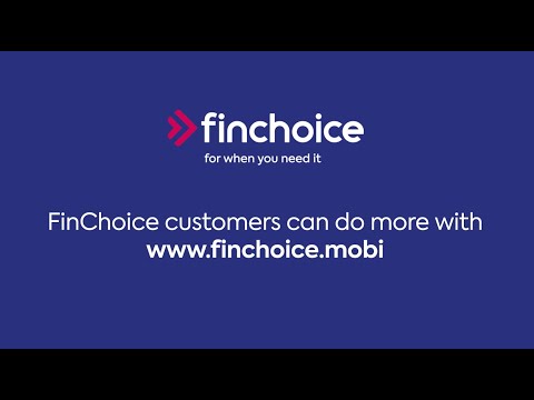 You can do so much more with finchoice.mobi