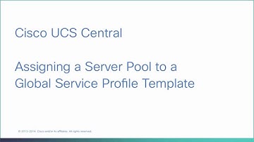 Cisco UCS Central - Assigning a Server Pool to a Global Service Profile Template template