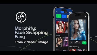 Morphify: Face Swapping Easy