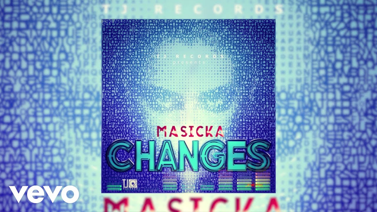 Masicka   Changes Audio Video