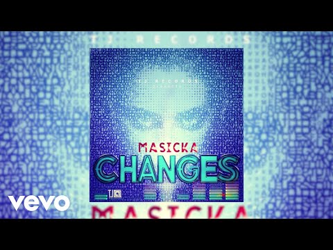 Masicka - Changes (Audio Video) 