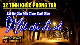 32 Bài Tình Ca Tuyển Chọn Đảm Bảo THỔN THỨC TÂM HỒN ➤ Nhạc Vàng Xưa Hay Nhất Còn Mãi Theo Thời Gian