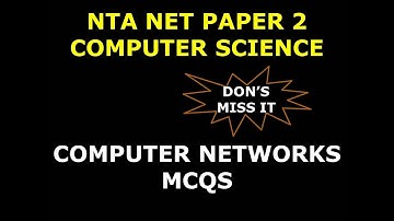 UGC NET Computer Science | Mock Test | Computer Networks