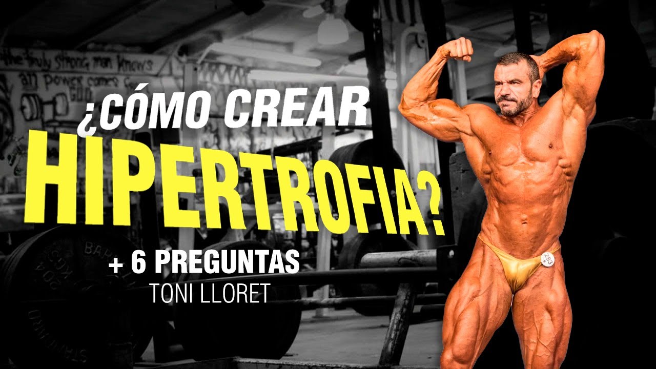 💯 ¿Cómo GANAR HIPERTROFIA y MASA MÚSCULAR? 👉 [ + 6 pregunta ]