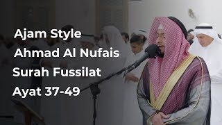 Ahmad Al Nufais | Fussilat 37-49 | Jiharkah